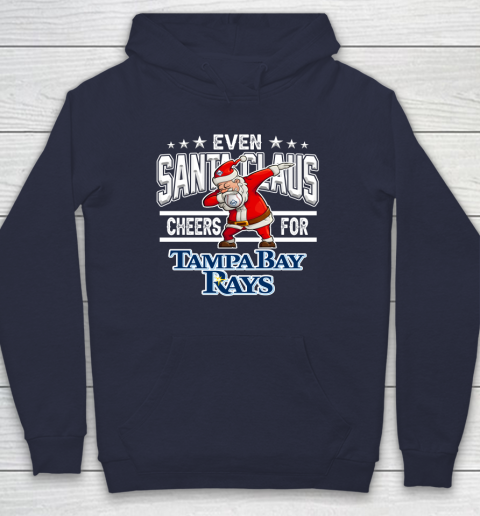 Tampa Bay Rays Even Santa Claus Cheers For Christmas MLB Hoodie 2