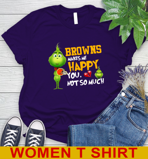 NFL Cleveland Browns Makes Me Happy You Not So Much Grinch Football Sports Women's T-Shirt 4
