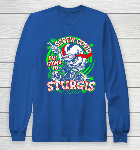 Screw Covid I'm Going to Sturgis 2020 Long Sleeve T-Shirt 6