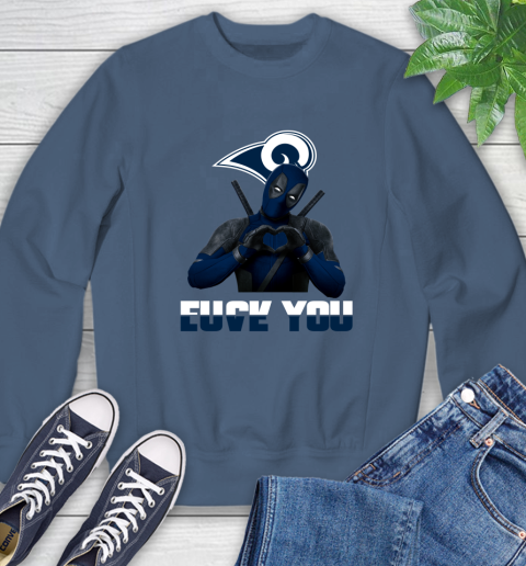 NHL Los Angeles Rams Deadpool Love You Fuck You Football Sports Sweatshirt 8