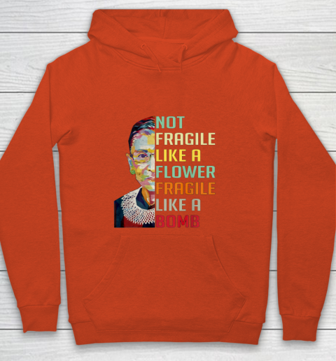 Notorious RBG Shirt Women Not Fragile Like A Flower Fragile Like A Bomb Ruth Bader Ginsburg Youth Hoodie 3