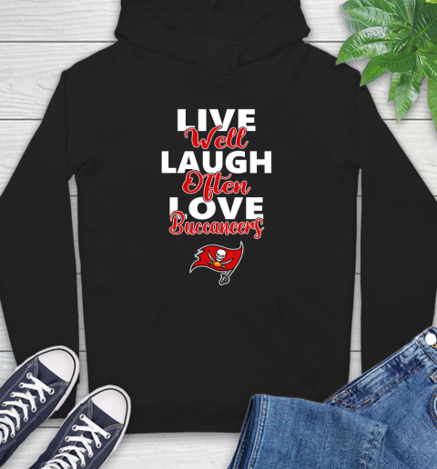 NFL Football Tampa Bay Buccaneers Live Well Laugh Often Love Shirt Hoodie