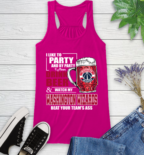 NBA Drink Beer and Watch My Washington Wizards Beat Your Team's Ass Basketball Racerback Tank 7