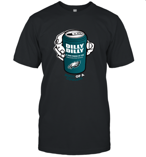 Bud Light Dilly Dilly! Philadelphia Eagles Birds Of A Cooler Unisex Jersey Tee