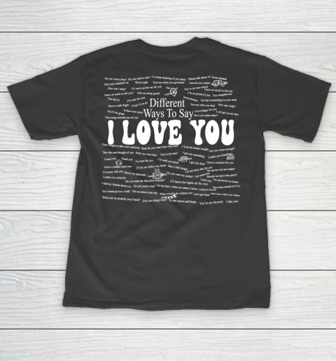 Ways To Say I Love You T-Shirt
