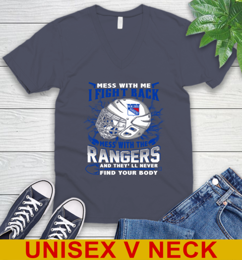 NHL Hockey New York Rangers Mess With Me I Fight Back Mess With My Team And They'll Never Find Your Body Shirt V-Neck T-Shirt 7