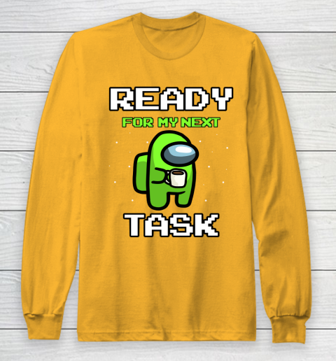 Among Us Shirt Ready For Work Green Long Sleeve T-Shirt 2