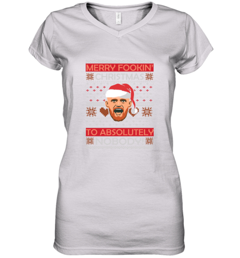 Conor McGregor Merry Fookin Christmas To Absolutely Nobody Women's V-Neck T-Shirt