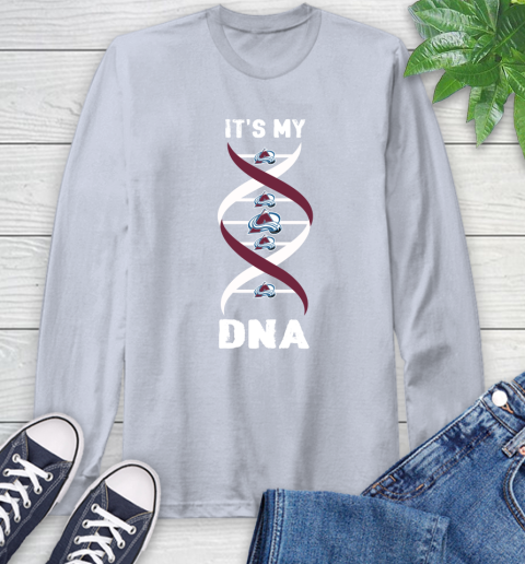 Colorado Avalanche NHL Hockey It's My DNA Sports Long Sleeve T-Shirt 6