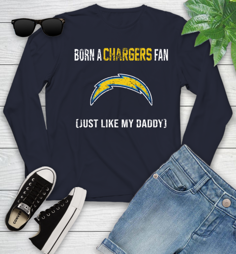 NFL Los Angeles Chargers Football Loyal Fan Just Like My Daddy Shirt Youth Long Sleeve 2