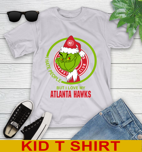 Atlanta Hawks NBA Christmas Grinch I Hate People But I Love My Favorite Basketball Team Youth T-Shirt 5