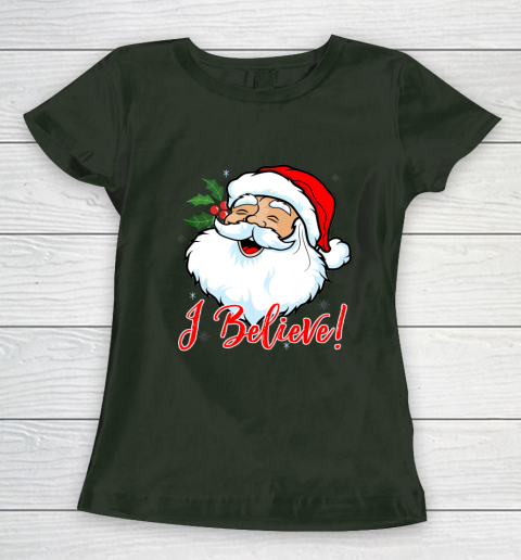 I Believe In Santa Claus T Shirt Funny Christmas Holiday Women's T-Shirt 4