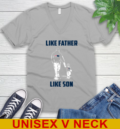 New England Patriots NFL Football Like Father Like Son Sports V-Neck T-Shirt 3