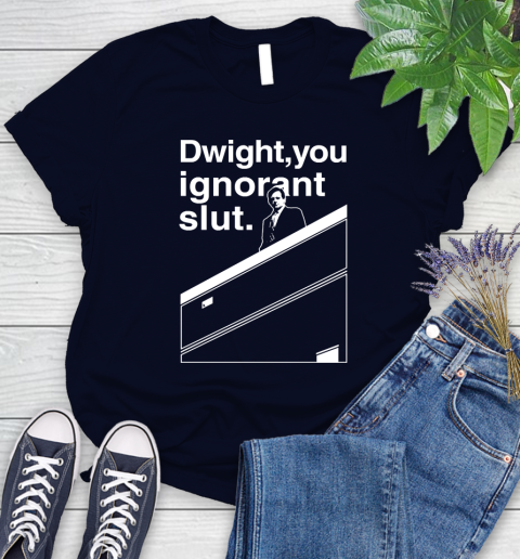 Dwight You Ignorant Slut Shirt 83