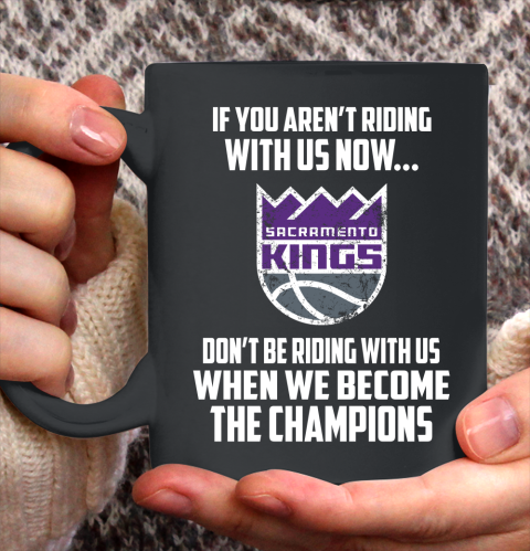 NBA Sacramento Kings Basketball We Become The Champions Ceramic Mug 11oz