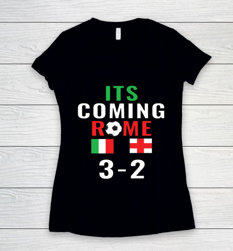 Its Coming Rome Italia Champion Euro 2020 Women's V-Neck T-Shirt