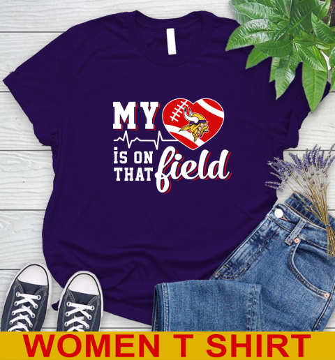 NFL My Heart Is On That Field Football Sports Minnesota Vikings Women's T-Shirt 4