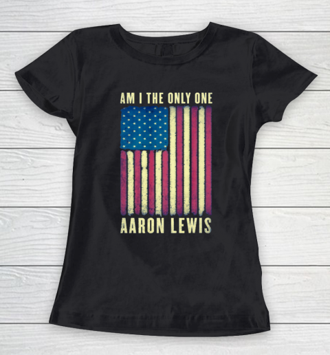 Aaron Lewis Am I The Only One America Flag Women's T-Shirt