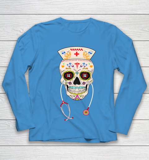 Nurse Sugar Skull Shirt Halloween Day Of The Dead Dia De Los Youth Long Sleeve 5