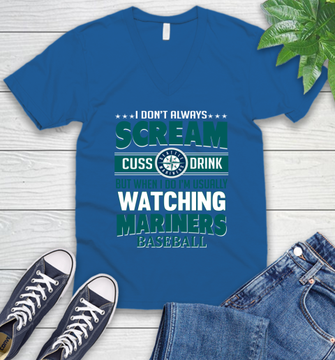 Seattle Mariners MLB I Scream Cuss Drink When I'm Watching My Team V-Neck T-Shirt 5