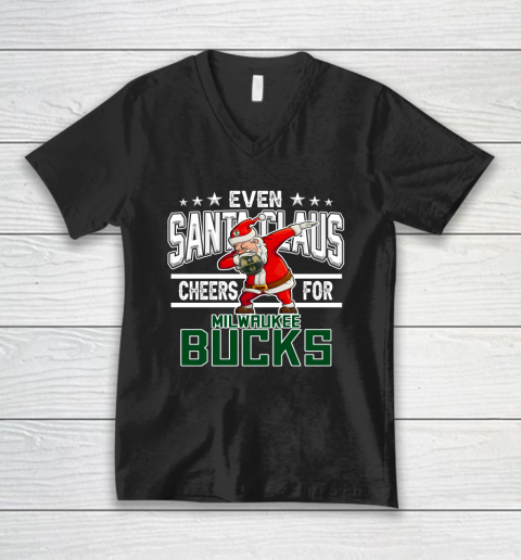 Milwaukee Bucks Even Santa Claus Cheers For Christmas NBA V-Neck T-Shirt