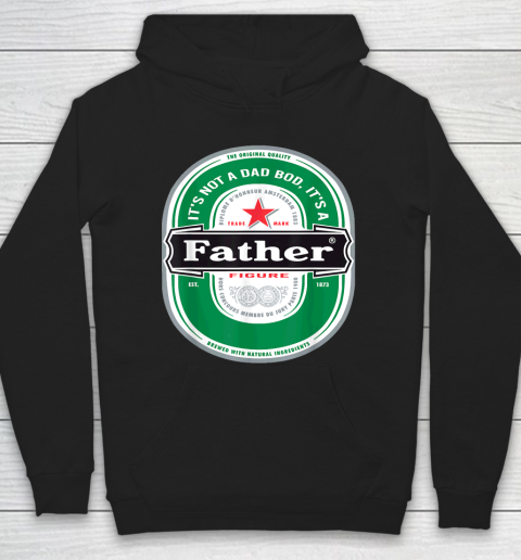 Beer Lover Funny Shirt Mens It's Not a Dad Bod It's a Father Figure Beer Fathers Day Hoodie