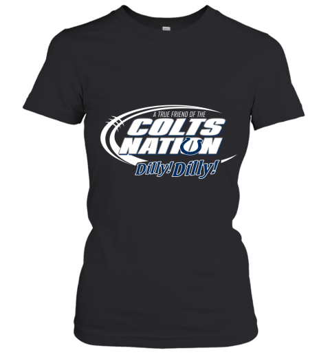 A True Friend Of The Colts Nation Women's T-Shirt