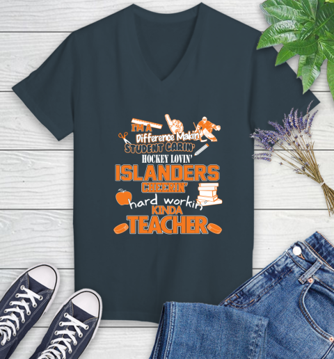 New York Islanders NHL I'm A Difference Making Student Caring Hockey Loving Kinda Teacher Women's V-Neck T-Shirt 8