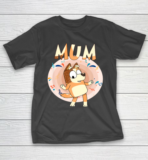 Bluey Dad Mom Funny Family Mother's Day T-Shirt 2