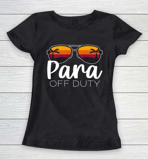 Paraprofessional Para Off Duty Sunglasses Beach Sunset Women's T-Shirt