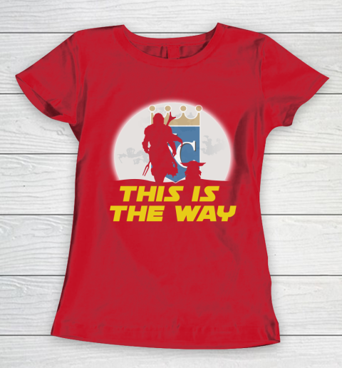 Kansas City Royals MLB Baseball Star Wars Yoda And Mandalorian This Is The Way Women's T-Shirt 9