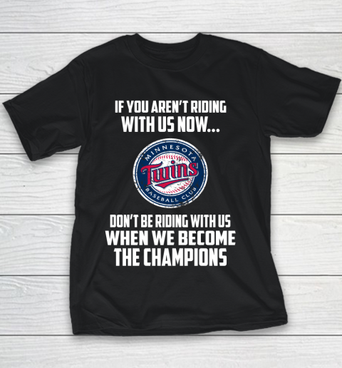MLB Minnesota Twins Baseball We Become The Champions Youth T-Shirt