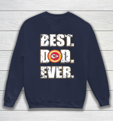 NFL Kansas City Chiefs Football Best Dad Ever Family Shirt Sweatshirt 2