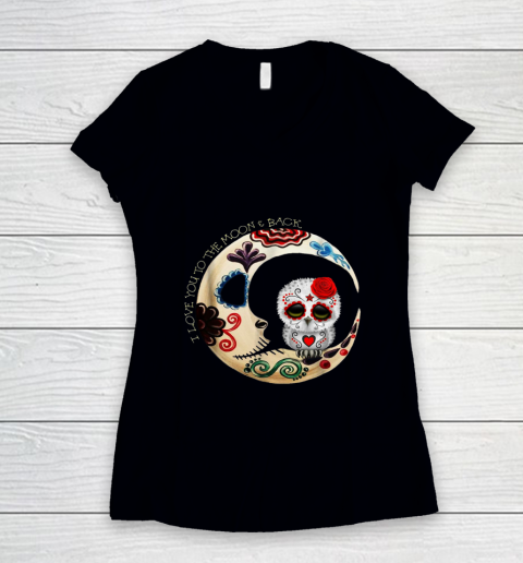 Owl Sugar Skull Love You To The Moon Women's V-Neck T-Shirt