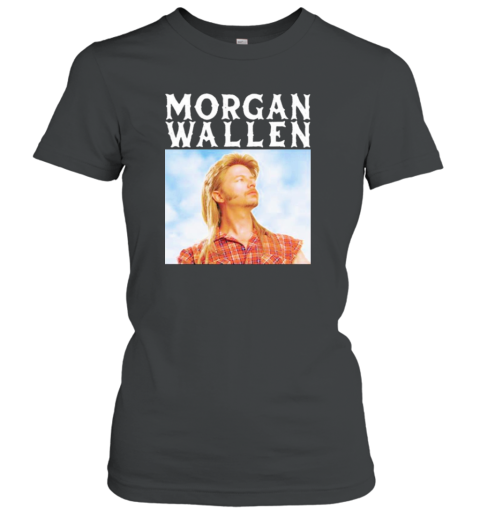 Morgan Wallen Joe Dirt Women's T-Shirt