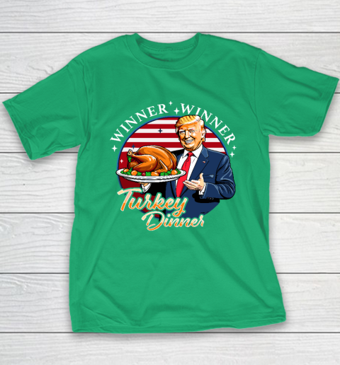 Humor Funny Trump Winner Winner Turkey Dinner Thanksgiving Youth T-Shirt 4