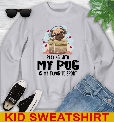 Playing with my pug is my favorite sport 98