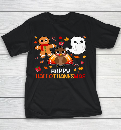 Happy Hallothanksmas Halloween Thanksgiving Christmas Cute Youth T-Shirt