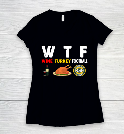 Green Bay Packers Giving Day WTF Wine Turkey Football NFL Women's V-Neck T-Shirt