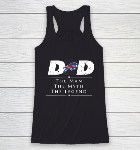 Buffalo Bills NFL Football Dad The Man The Myth The Legend Racerback Tank