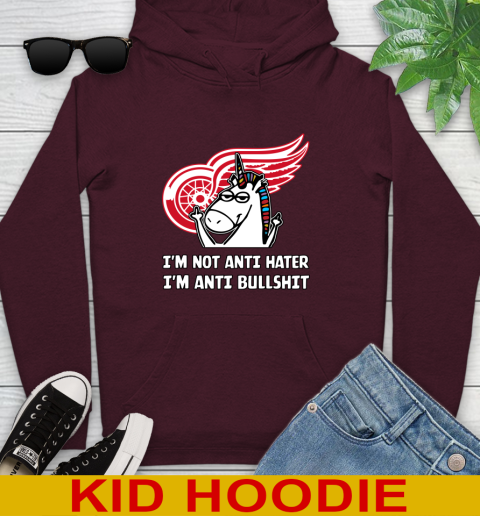Detroit Red Wings NHL Hockey Unicorn I'm Not Anti Hater I'm Anti Bullshit Youth Hoodie 7