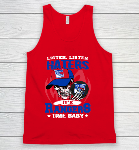 Listen Haters It is RANGERS Time Baby NHL Tank Top 5