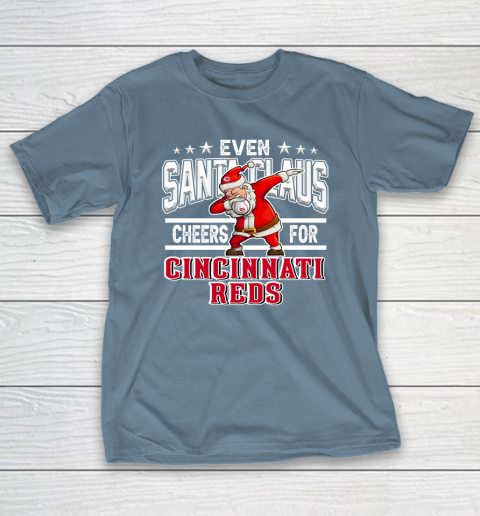 Cincinnati Reds Even Santa Claus Cheers For Christmas MLB T-Shirt 6