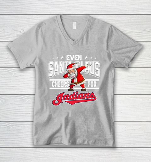 Cleveland Indians Even Santa Claus Cheers For Christmas MLB V-Neck T-Shirt 3