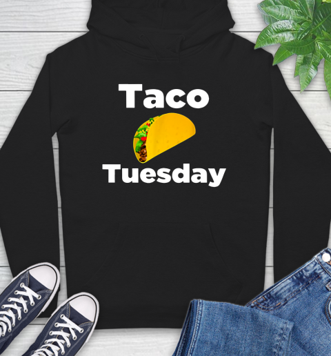 Taco Tuesday Shirt Hoodie