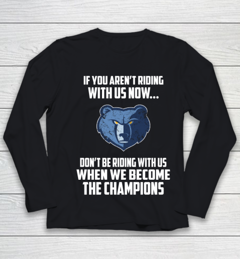 NBA Memphis Grizzlies Basketball We Become The Champions Youth Long Sleeve