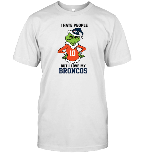 I Hate People But I Love My Broncos Denver Broncos NFL Teams Unisex Jersey Tee