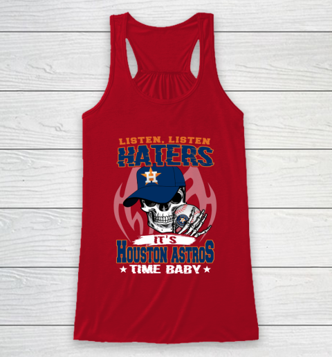 Listen Haters It is ASTROS Time Baby MLB Racerback Tank 4
