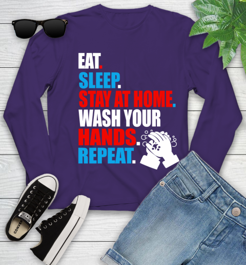 Coronavirus Shirt  Eat Sleep Stay At Home Wash Your Hands Repeat Shirt 116