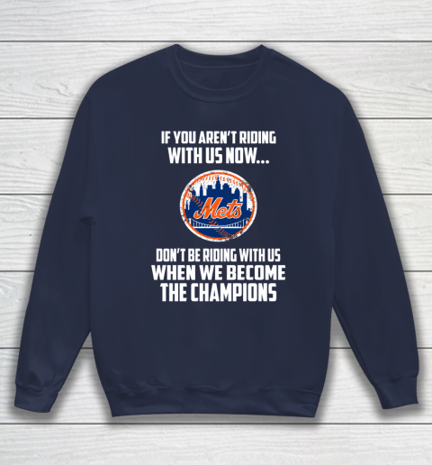 MLB New York Mets Baseball We Become The Champions Sweatshirt 2